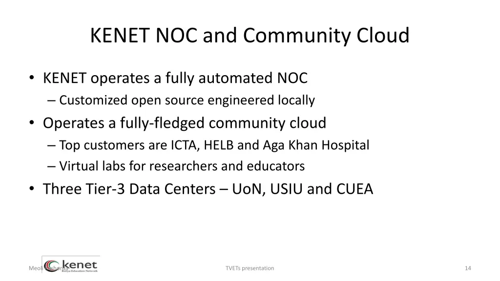 kenet noc and community cloud