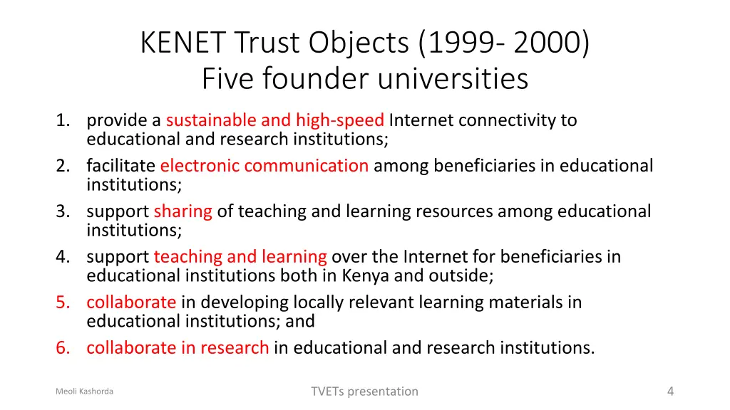 kenet trust objects 1999 2000 five founder