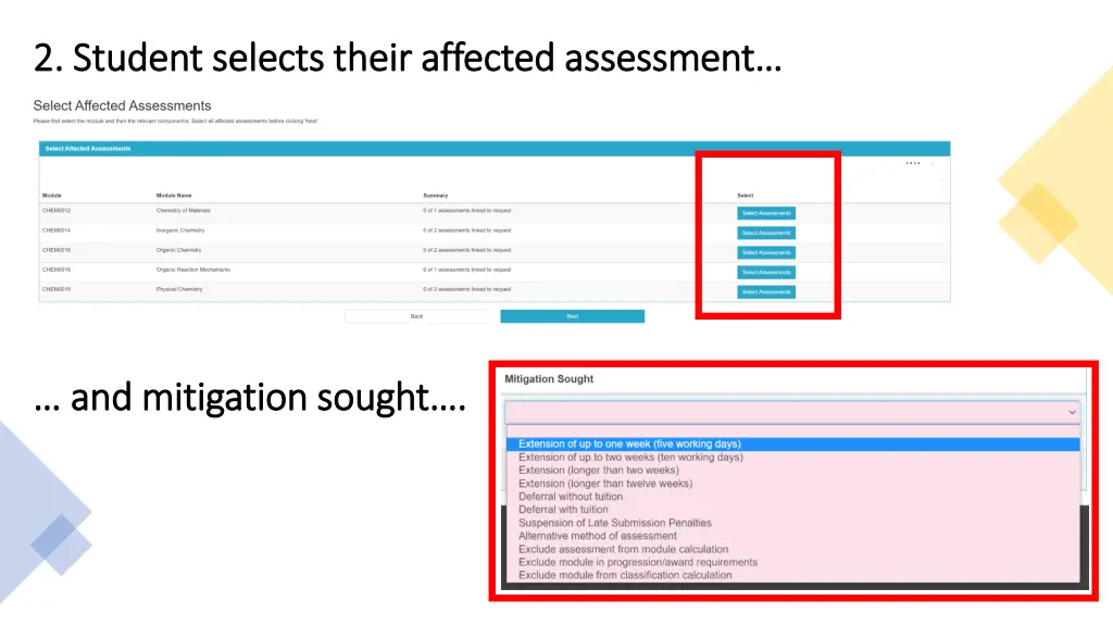 2 student selects their affected assessment