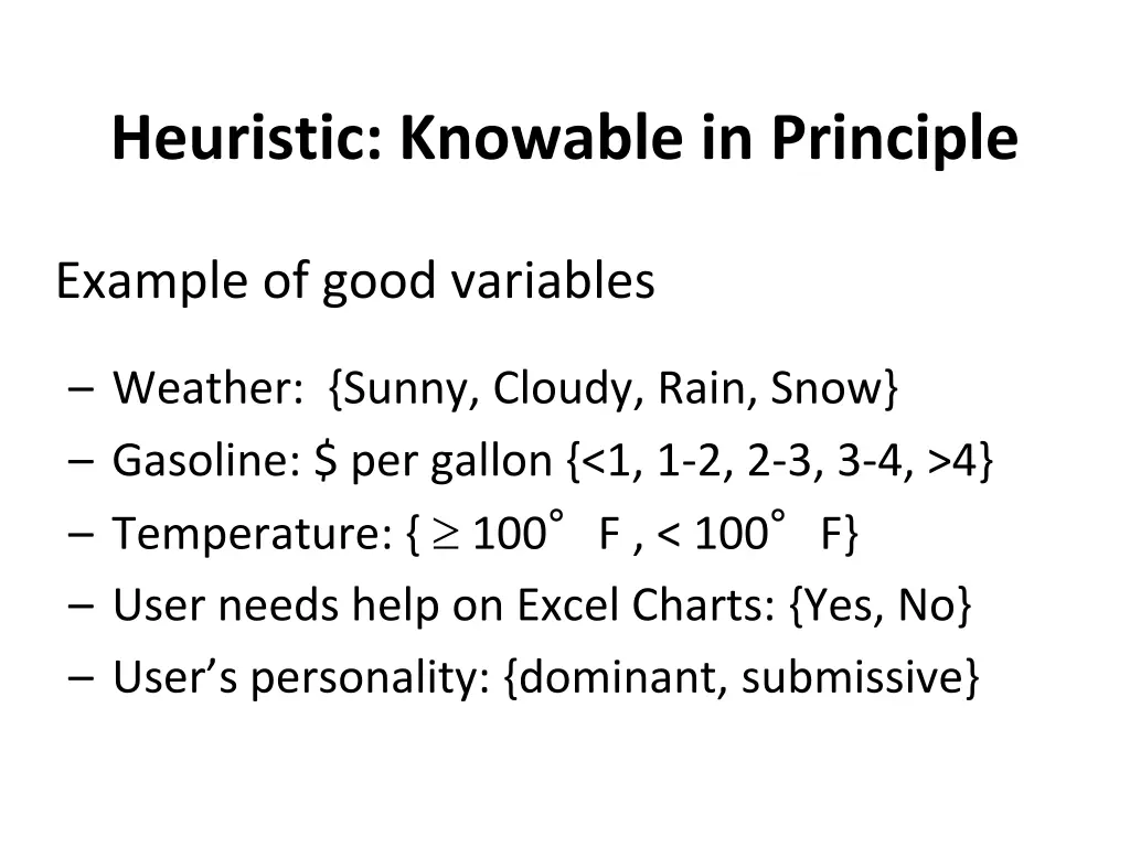 heuristic knowable in principle