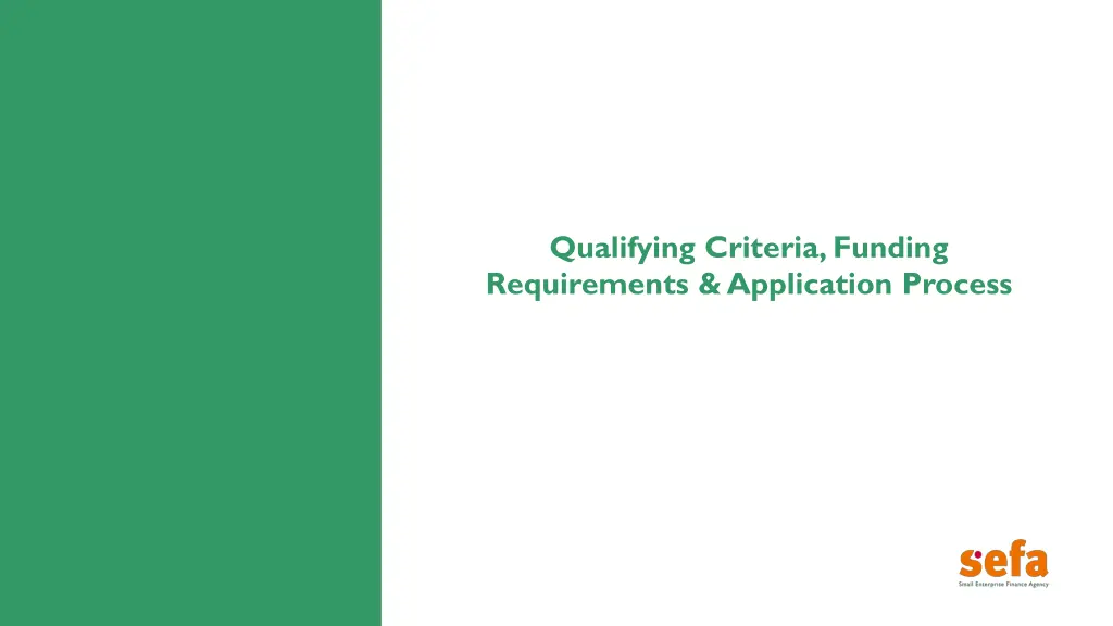 qualifying criteria funding requirements