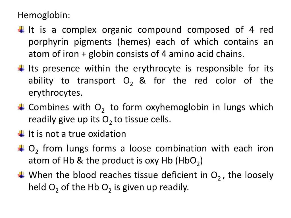 hemoglobin it is a complex organic compound