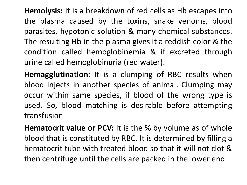 hemolysis it is a breakdown of red cells