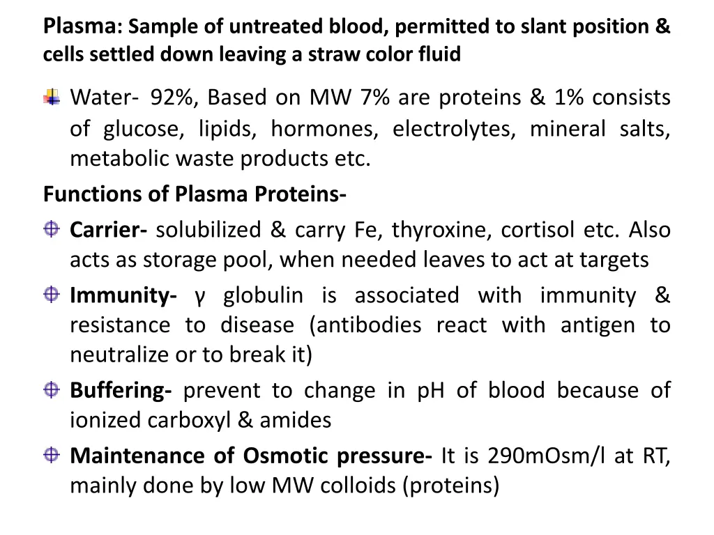 plasma sample of untreated blood permitted