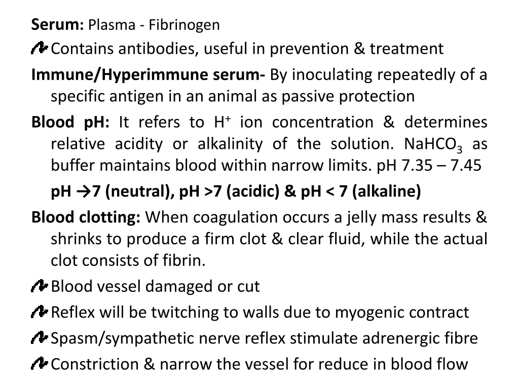 serum plasma fibrinogen contains antibodies