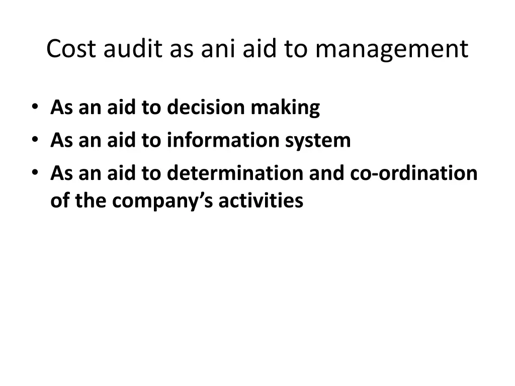 cost audit as ani aid to management