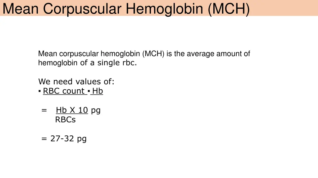 mean corpuscular hemoglobin mch