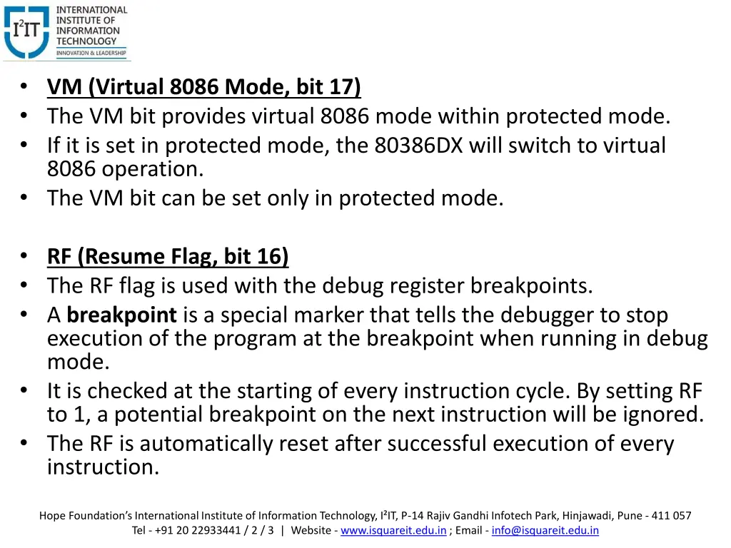 vm virtual 8086 mode bit 17 the vm bit provides