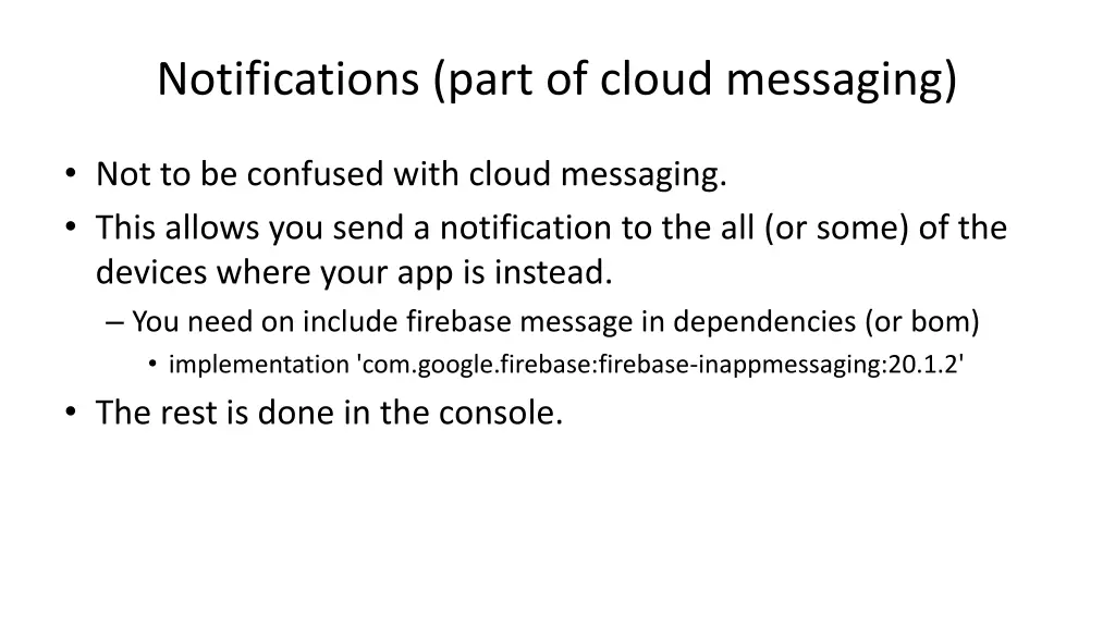 notifications part of cloud messaging