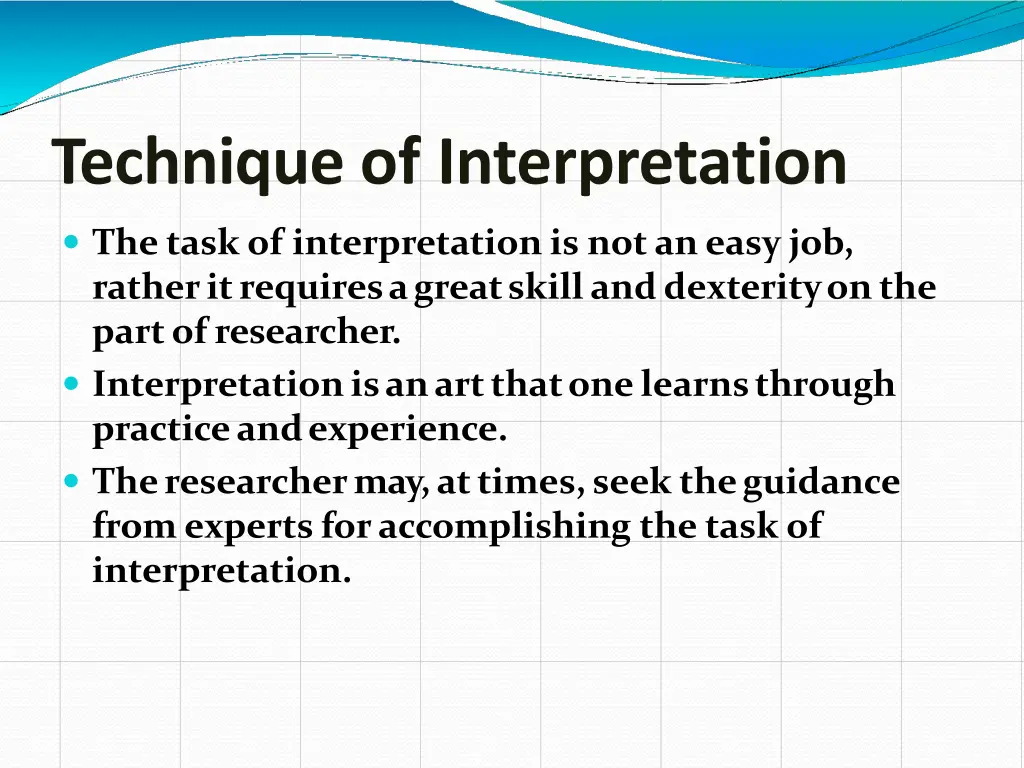 technique of interpretation