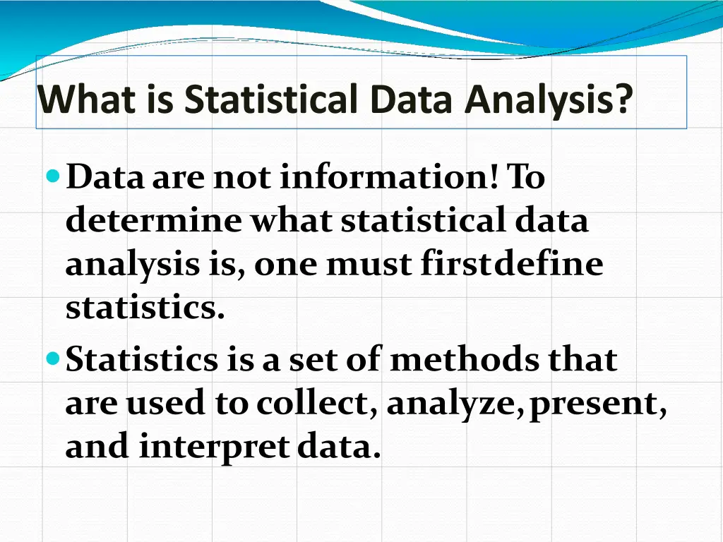 what is statistical data analysis