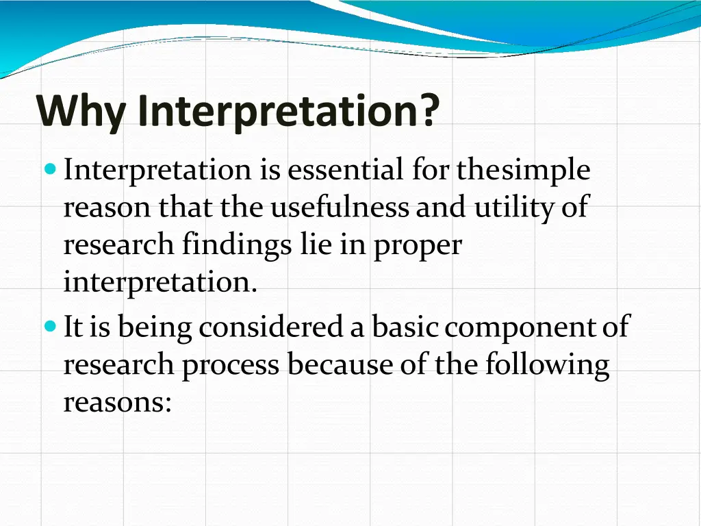 why interpretation