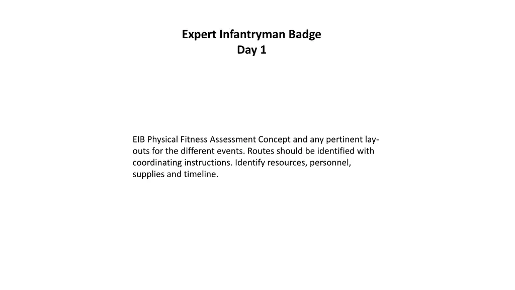 expert infantryman badge day 1