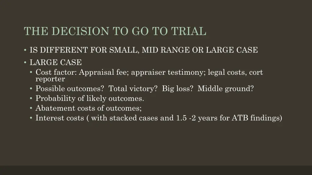 the decision to go to trial 1