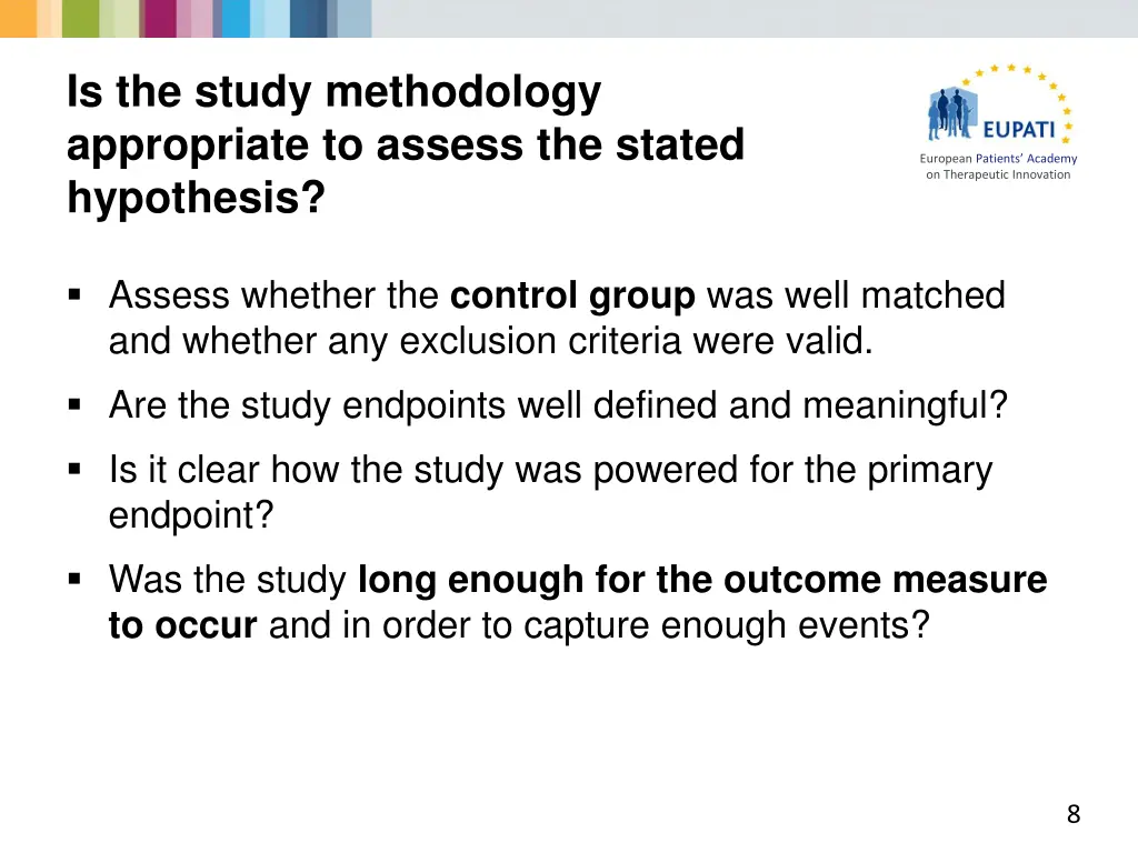 is the study methodology appropriate to assess 1