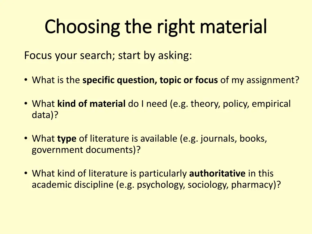 choosing the right material choosing the right