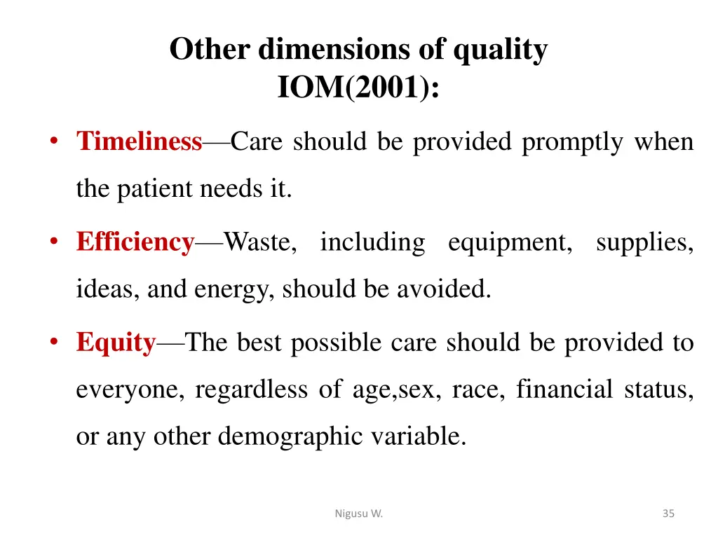 other dimensions of quality iom 2001 1