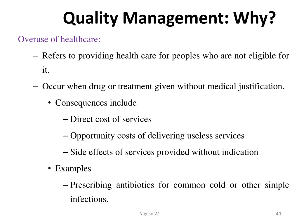 quality management why 1