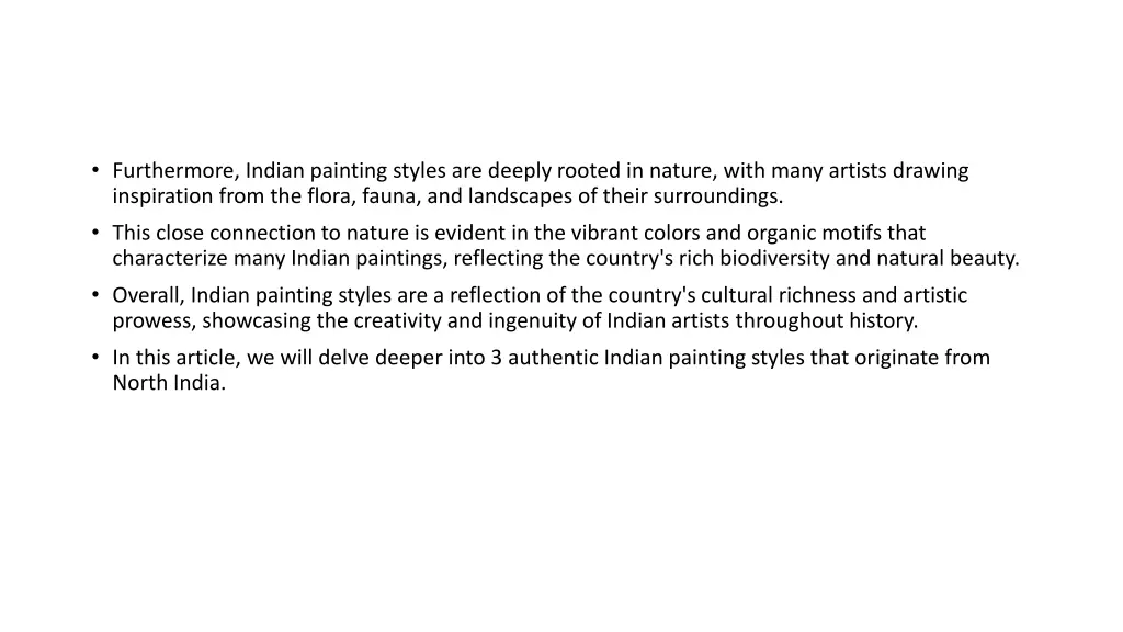 furthermore indian painting styles are deeply