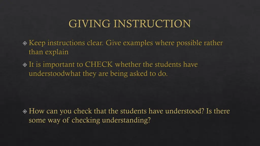 giving instruction