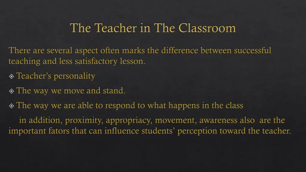 the teacher in the classroom