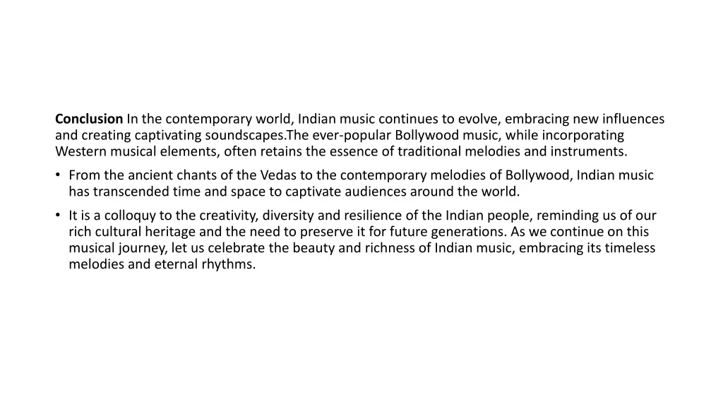 conclusion in the contemporary world indian music