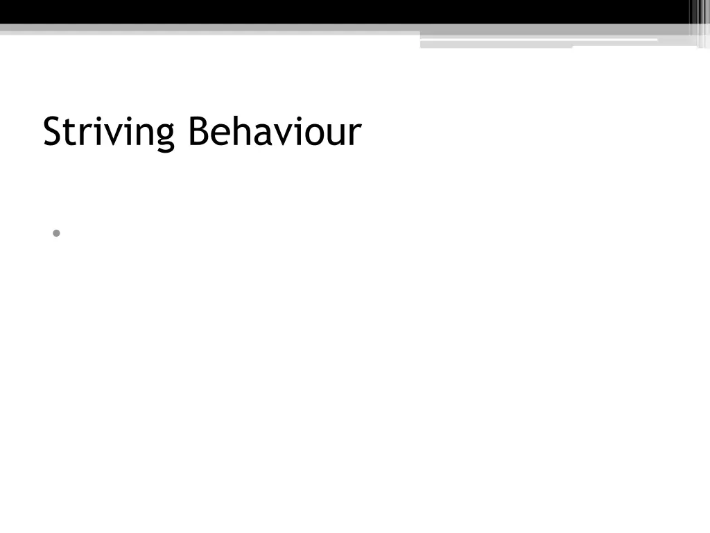 striving behaviour 1