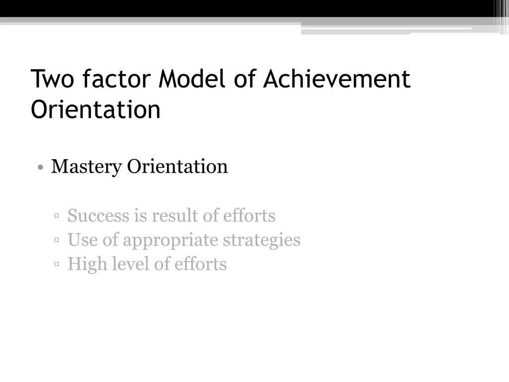 two factor model of achievement orientation