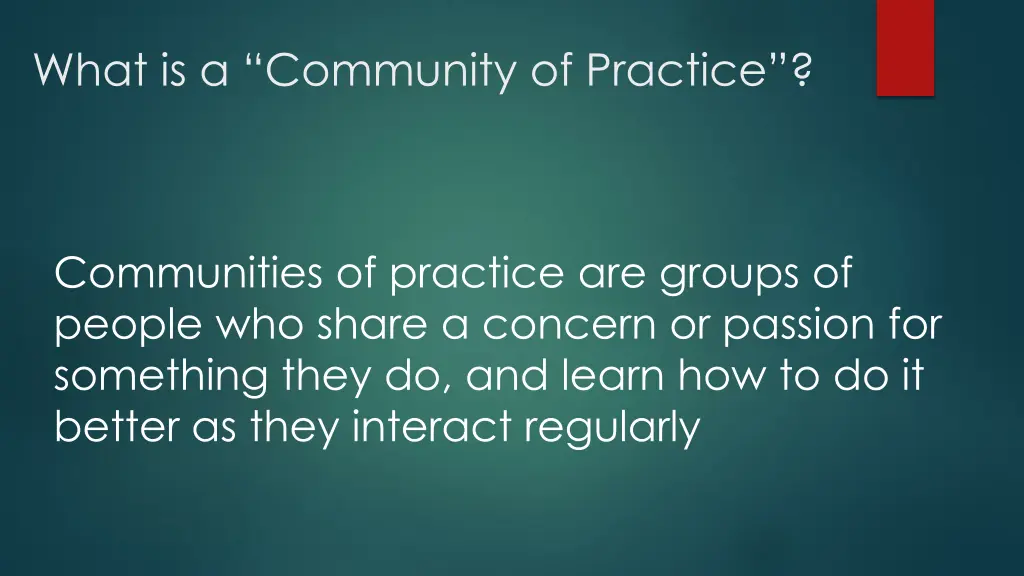 what is a community of practice