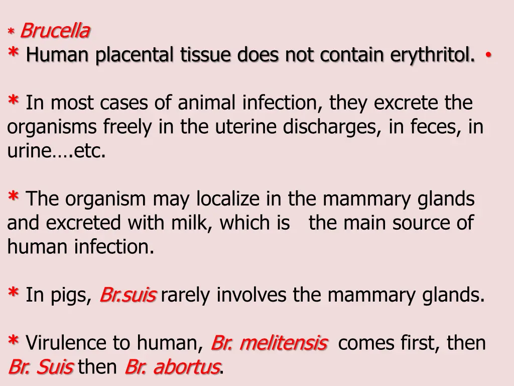 brucella human placental tissue does not contain