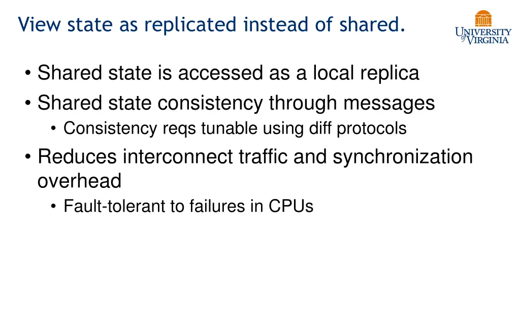 view state as replicated instead of shared