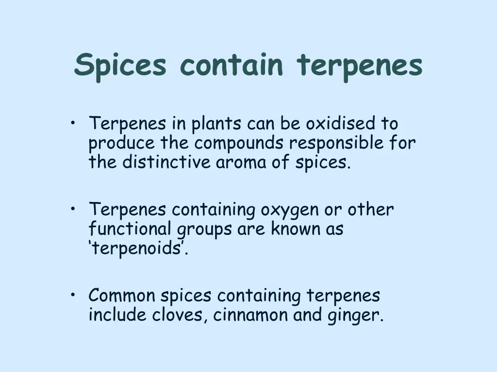 spices contain terpenes