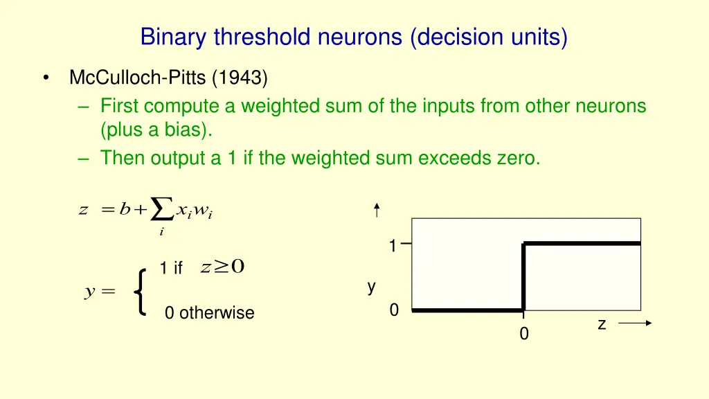 binary threshold neurons decision units