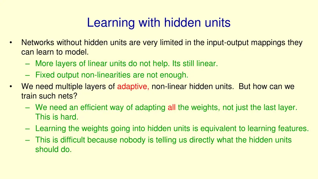 learning with hidden units