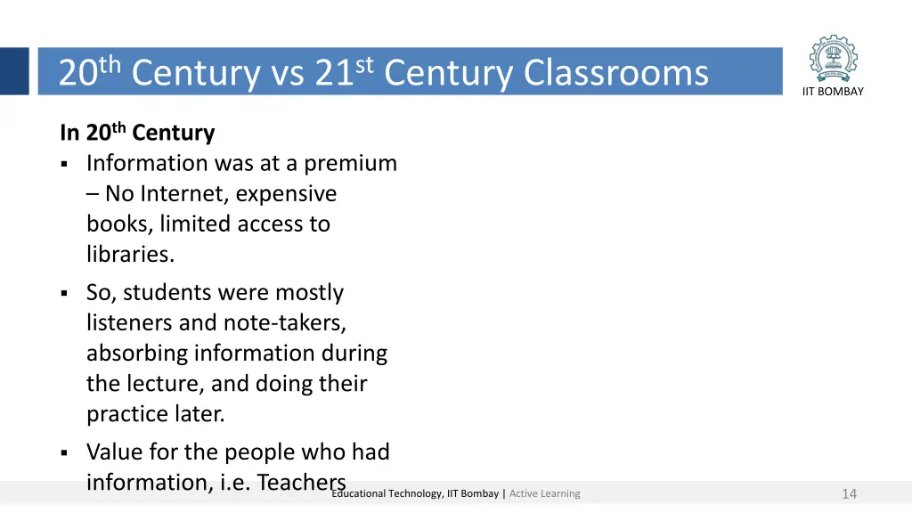 20 th century vs 21 st century classrooms