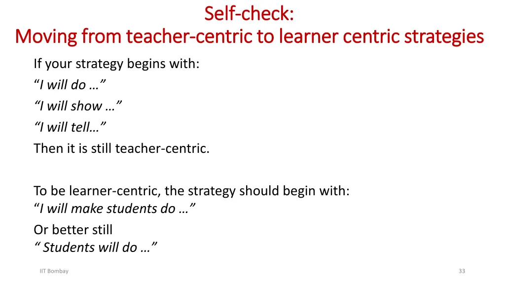 self self check check centric to learner centric