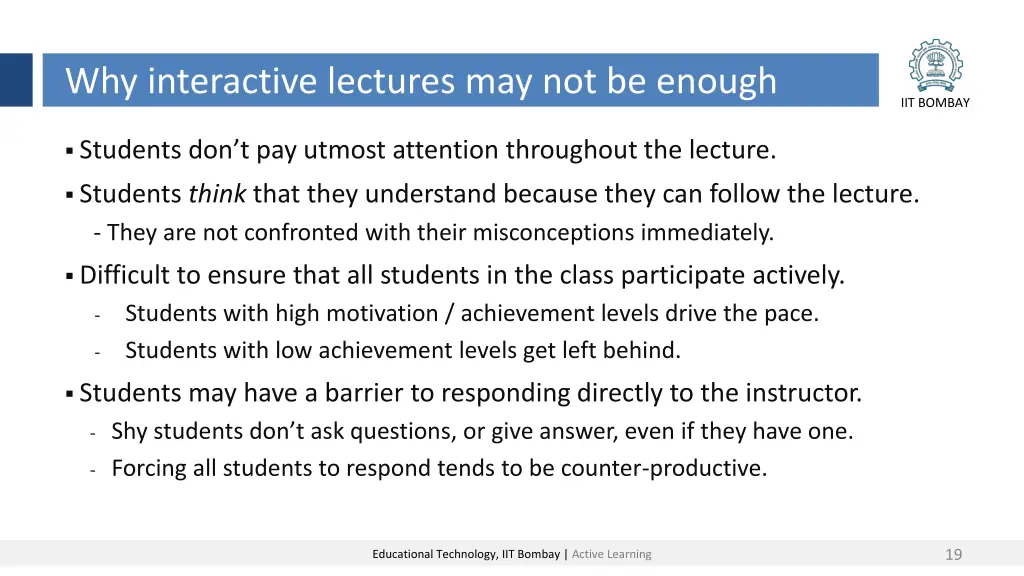 why interactive lectures may not be enough