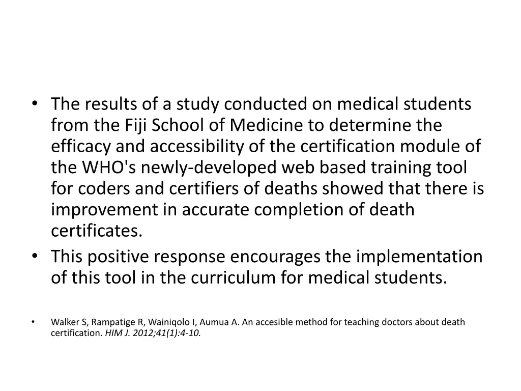 the results of a study conducted on medical