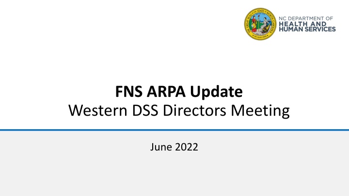 fns arpa update western dss directors meeting