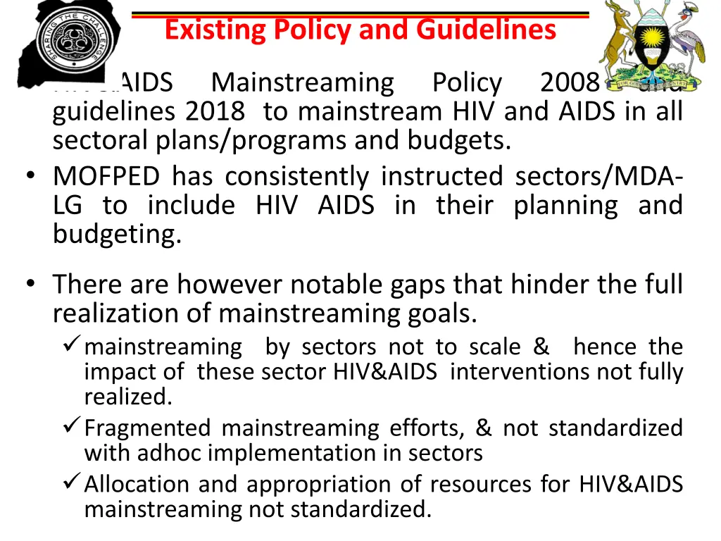 existing policy and guidelines