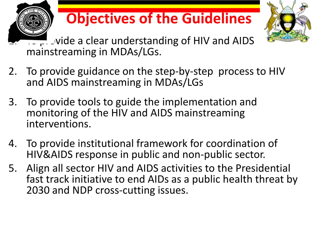 objectives of the guidelines