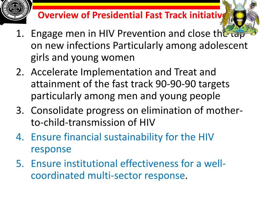 overview of presidential fast track initiative