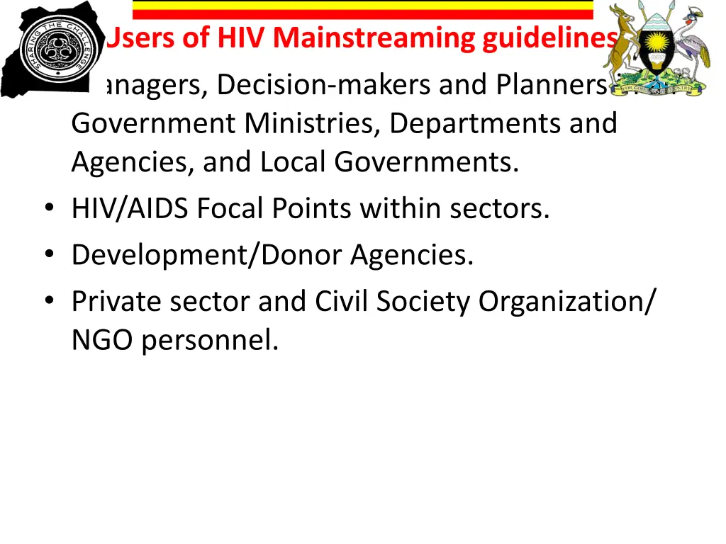 users of hiv mainstreaming guidelines managers