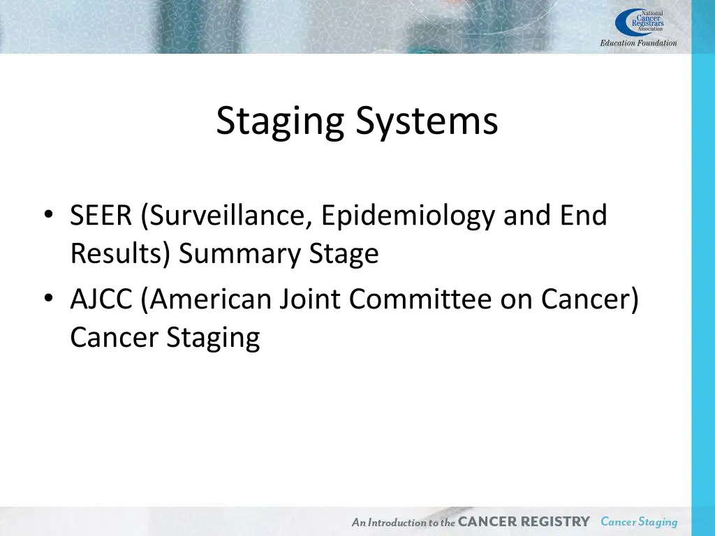 staging systems