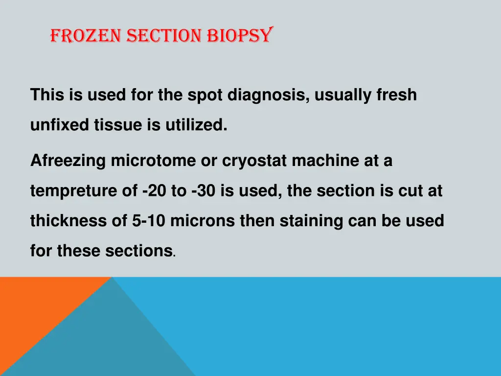 frozen section biopsy