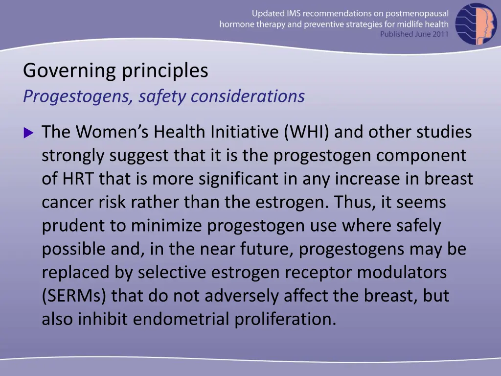 governing principles progestogens safety