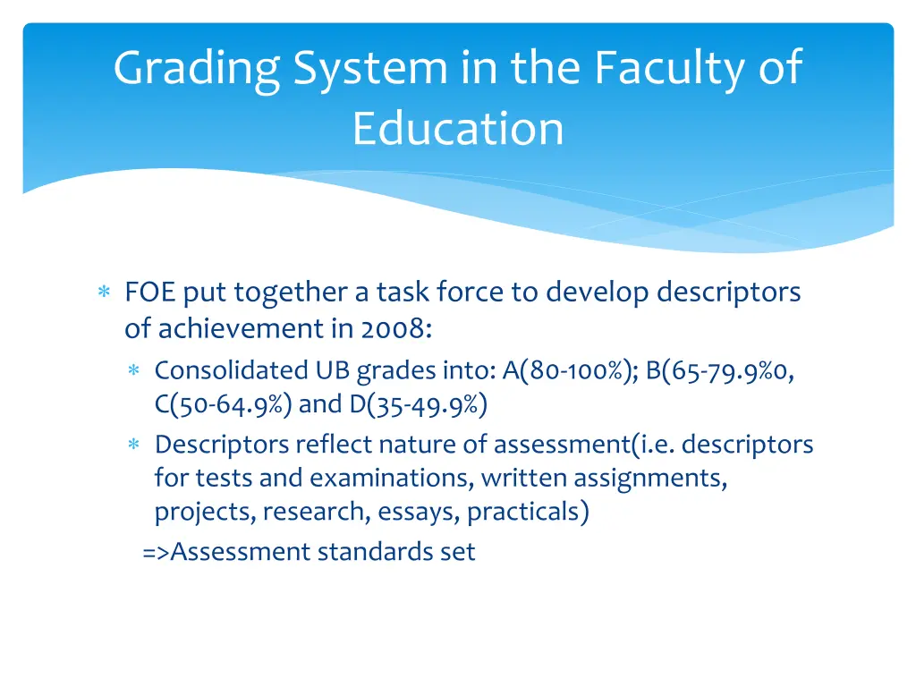 grading system in the faculty of education