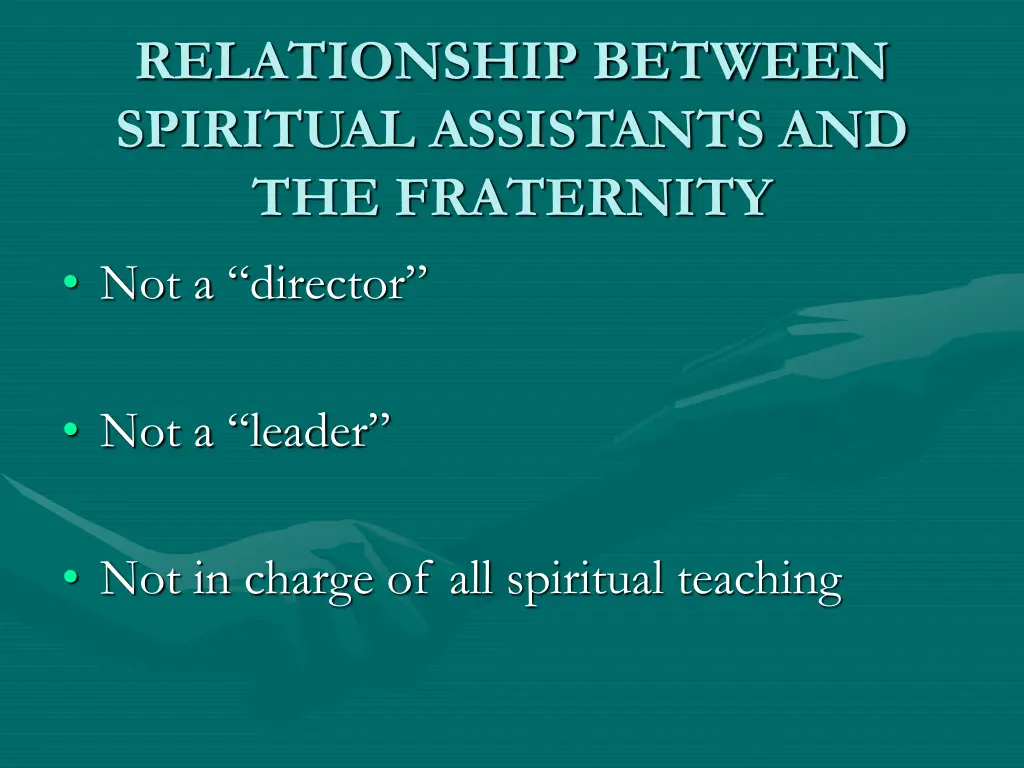 relationship between spiritual assistants