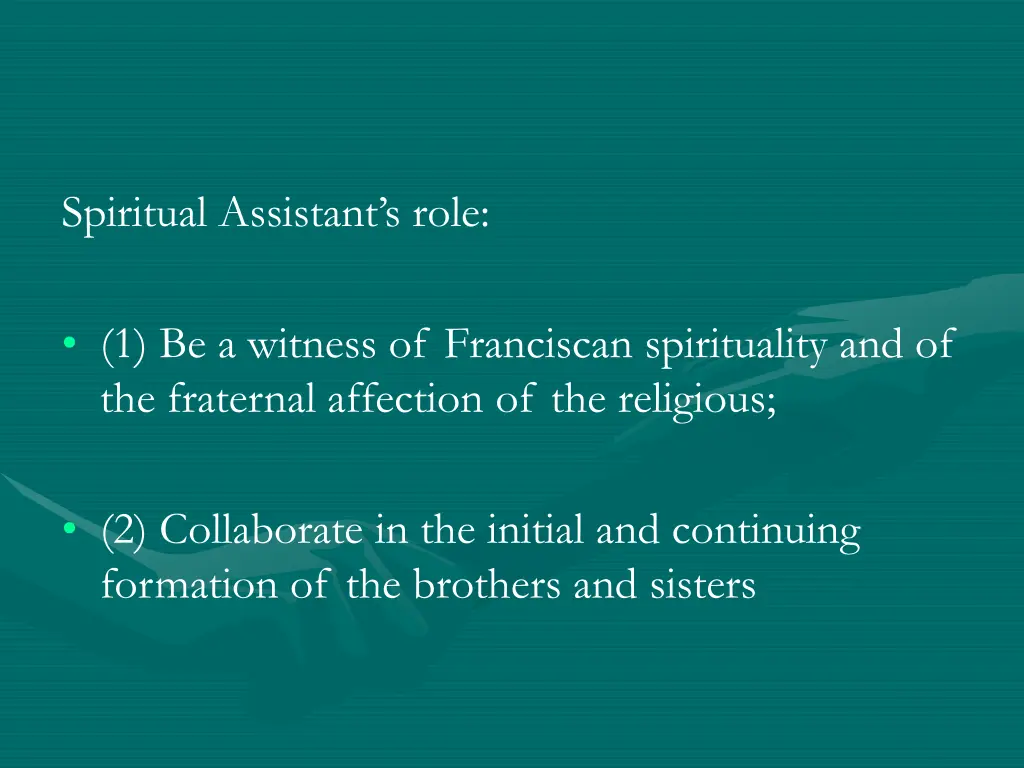 spiritual assistant s role