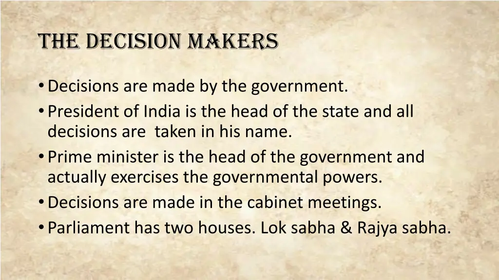 the decision makers